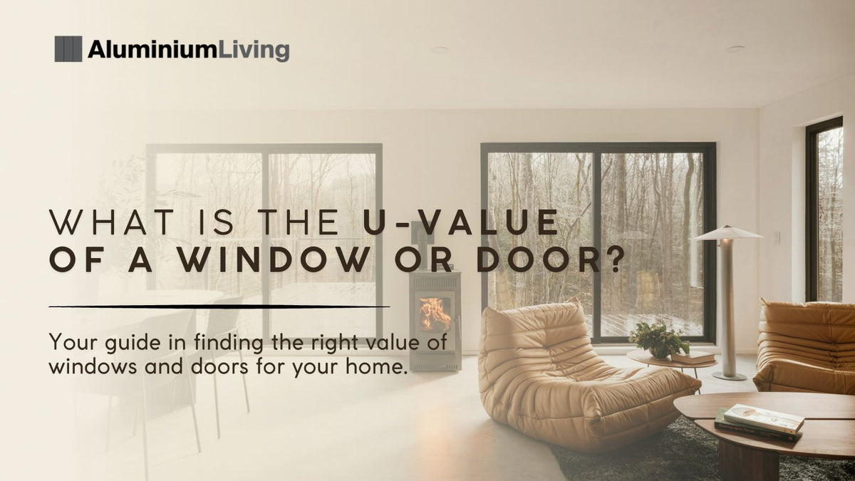 What Is The U-Value Of A Window or Door?